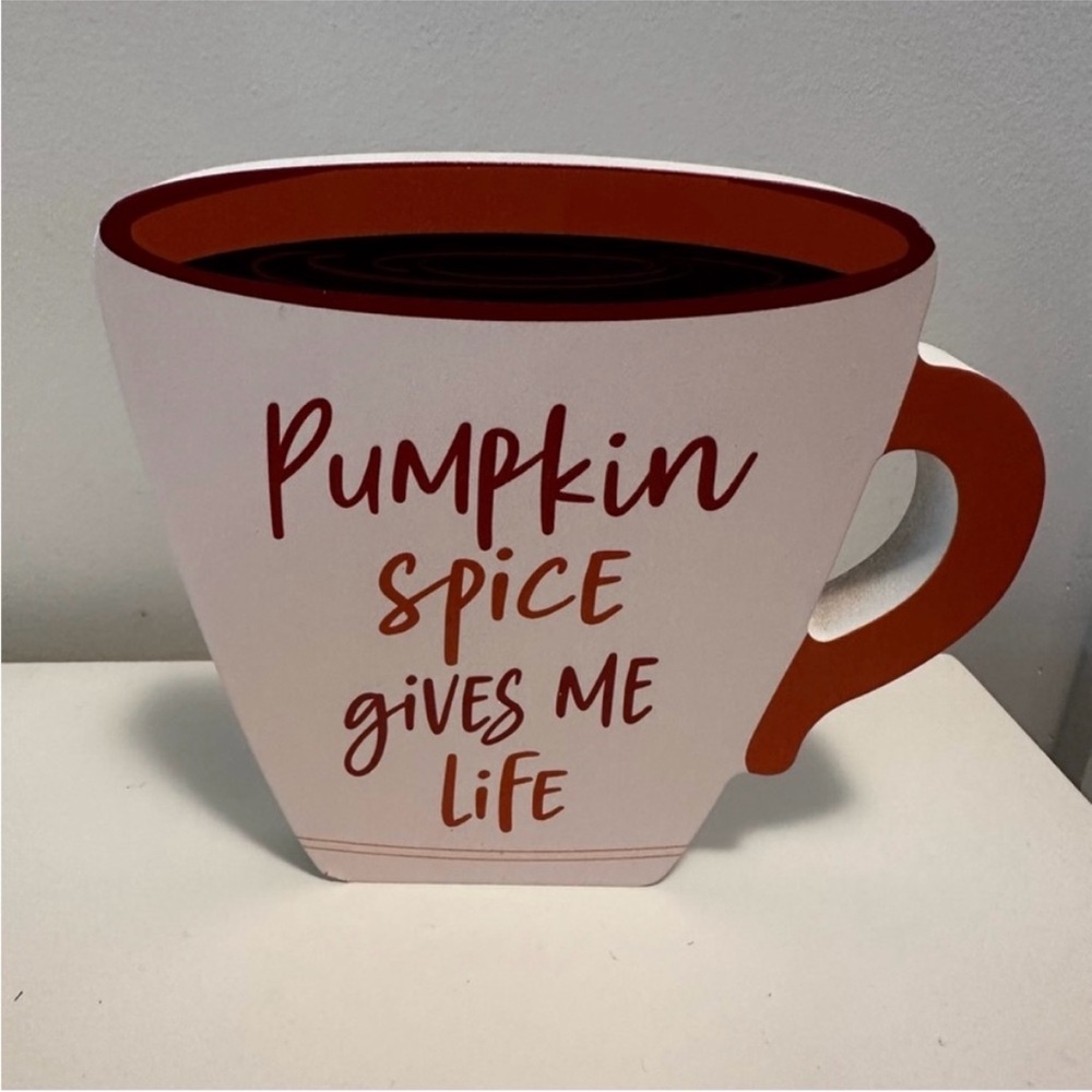 🎃Wood “Pumpkin Spice Gives Me Life” Cup Tabletop Decor